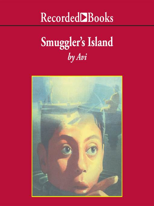 Title details for Smugglers' Island by Avi - Wait list
